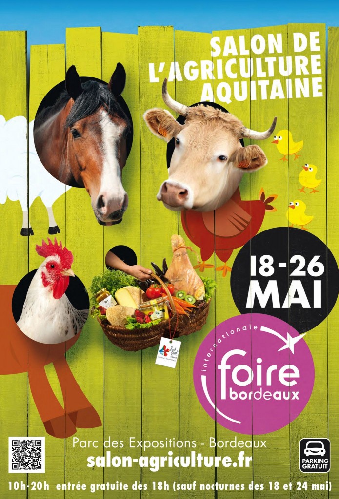 Salon de l'Agriculture Aquitaine à Bordeaux, du samedi 18 mai au dimanche 26 mai 2013