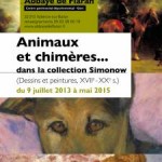 Exposition artistique Animaux et chimères à Valence-sur-Baïse (32), du 09 juillet 2013 jusqu’en mai 2015