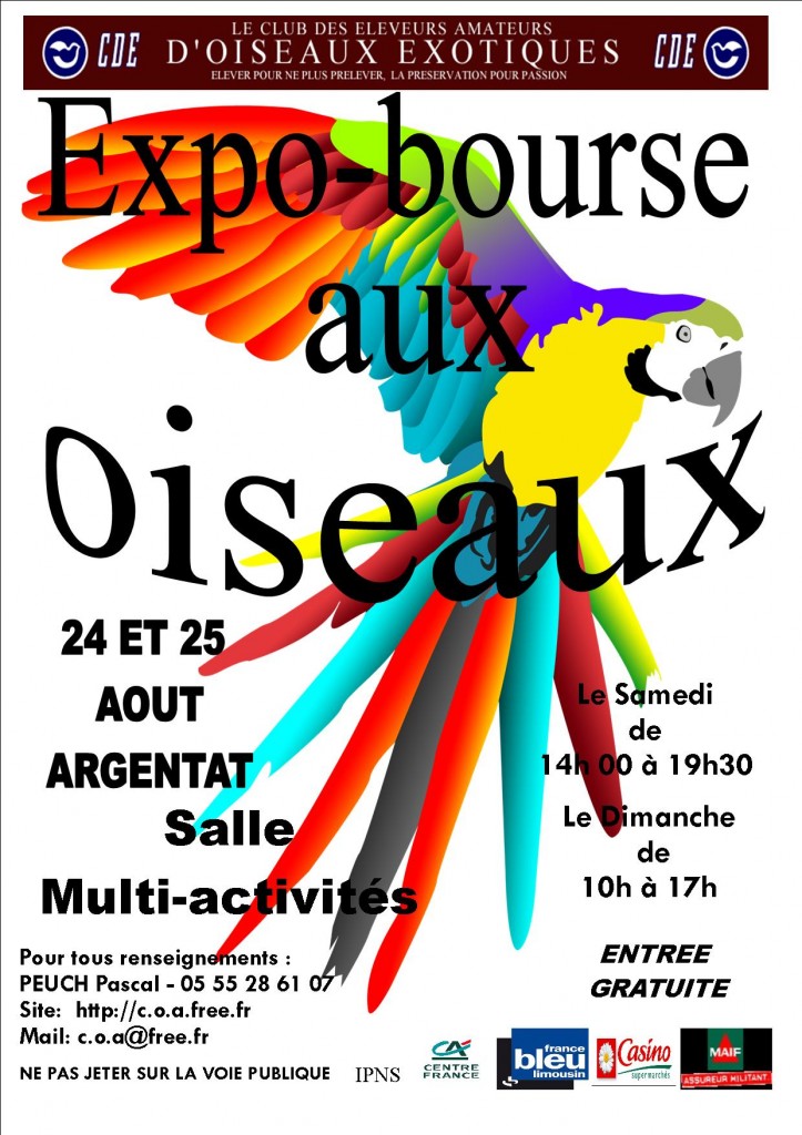 6 ème Exposition-Bourse aux oiseaux à Argentat (19), samedi 24 et dimanche 25 août 2013