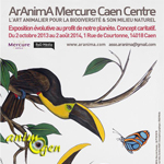 Exposition d’art animalier « ArAnima » à Caen (14), du 02 octobre 2013 au 02 août 2014