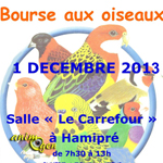 Bourse aux oiseaux à Hamipré (Belgique), le vendredi 01 er décembre 2013