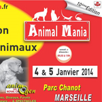 10 ème Salon des animaux "Animal Mania" à Marseille (13), du samedi 04 au dimanche 05 janvier 2014