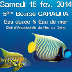 5 ème Bourse CAMAQUA eau douce et eau de mer au Mée sur Seine (77), le samedi 15 février 2014