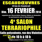 4 ème Salon terrariophile à Escaudoeuvres (59), le dimanche 16 février 2014