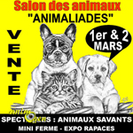 11 ème Salon animalier « Animaliades » à Perpignan (66), du samedi 01 er au dimanche 02 mars 2014