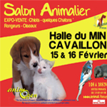 33 ème Salon animalier « Animal Focus » à Cavaillon (84), du samedi 15 au dimanche 16 février 2014
