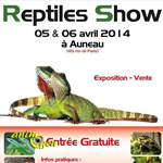 Reptiles Show à Auneau (28), du samedi 05 au dimanche 06 avril 2014