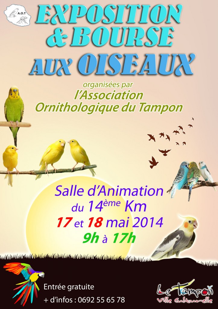 Exposition & Bourse aux Oiseaux à Tampon (île de La Réunion), du samedi 17 au dimanche 18 mai 2014