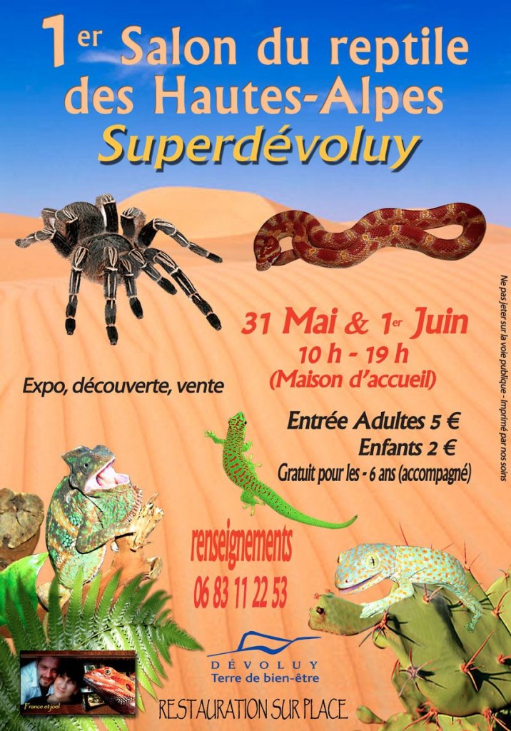 1 er Salon du reptile des Hautes-Alpes au Superdévoluy (05), du samedi 31 mai au dimanche 1 er juin 2014