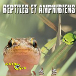 Reptiles et amphibiens à Chambéry (73), du mardi 1 er avril au samedi 13 septembre 2014