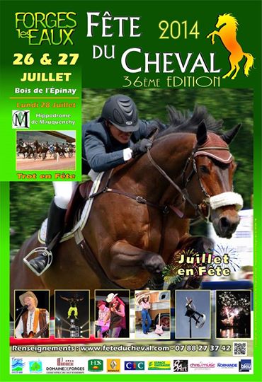 36 ème Fête du Cheval à Forges les Eaux (76), du samedi 26 au lundi 28 juillet 2014