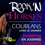 Jumping-concert Rock’n Horses à Courlans (39), du jeudi 07 au dimanche 10 août 2014