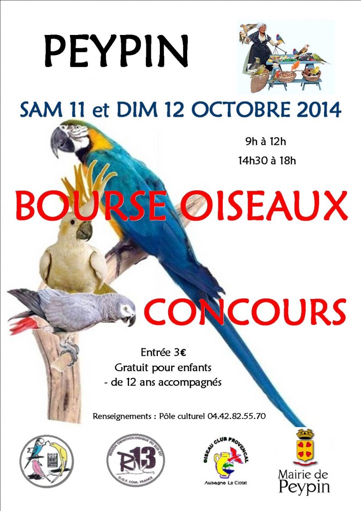 Bourse aux oiseaux et concours à Peypin (13), du samedi 11 au dimanche 12 octobre 2014 