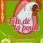 Exposition avicole, 2 ème «Fête de la Poule» à Lusigny (03), le dimanche 21 septembre 2014