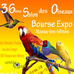36 ème Salon des oiseaux Bourse-Expo à Noeux les Mines (62), du vendredi 03 au dimanche 05 octobre 2014