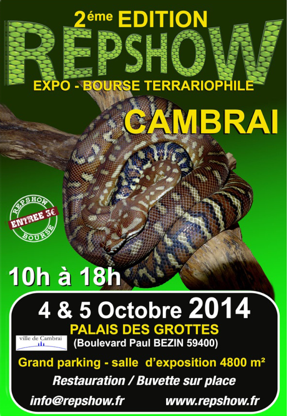 Expo-Bourse terrariophile Reptishow à Cambrai (59), du samedi 04 au dimanche 05 octobre 2014
