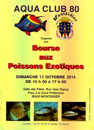 Bourse aux poissons exotiques à Montdidier (80), le dimanche 12 octobre 2014