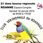 21 ième Bourse régionale aux oiseaux à Roanne (42), le samedi 10 janvier 2015