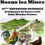 78 ème exposition nationale d'animaux de basse-cour à Noeux les Mines (62), les vendredi 16, samedi 17 et dimanche 18 janvier 2015
