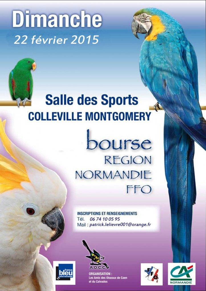 12 ème Bourse d’oiseaux à Colleville Montgomery (14), le dimanche 22 février 2015