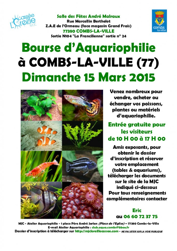 Bourse d’Aquariophilie à Combs-la-Ville (77), le dimanche 15 mars 2015
