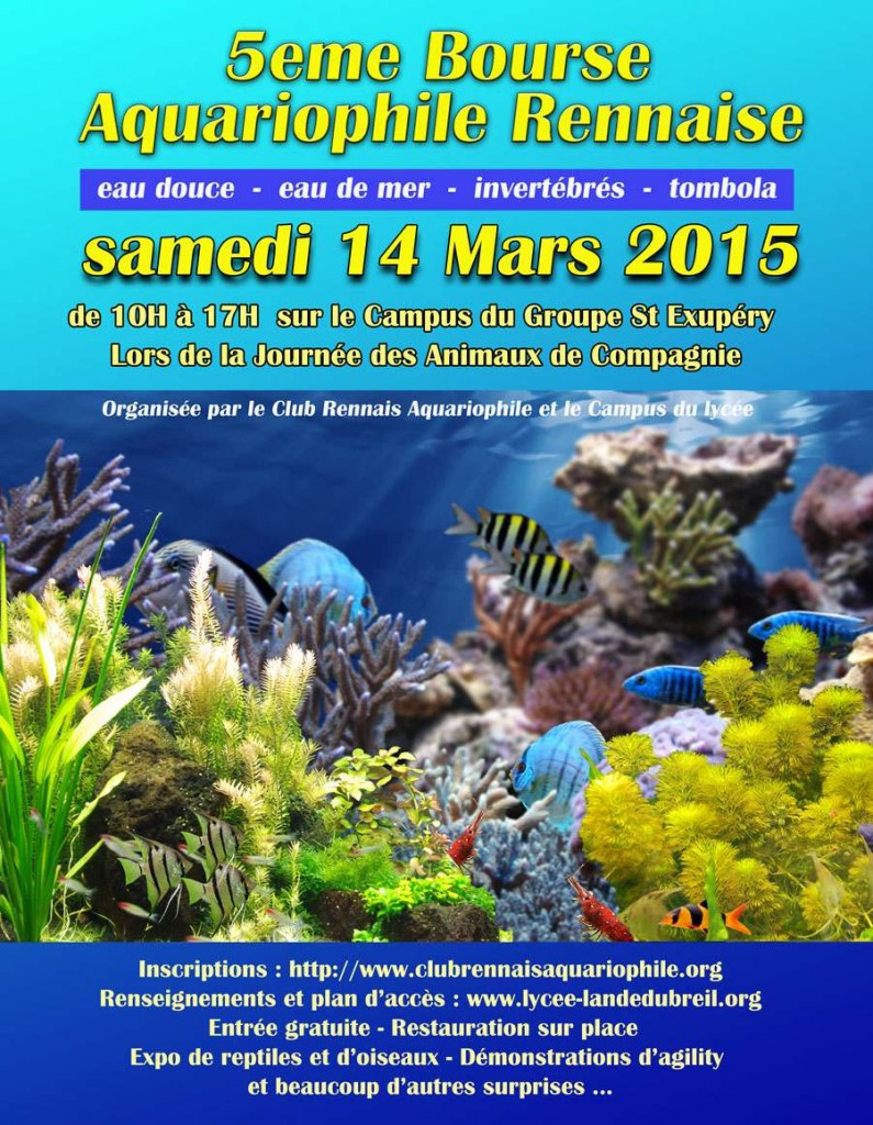 5 ème Bourse aquariophile rennaise à Rennes (35), le samedi 14 mars 2015