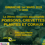 28 ème Rencontre aquariophile à Nancray (25), le dimanche 1 er mars 2015