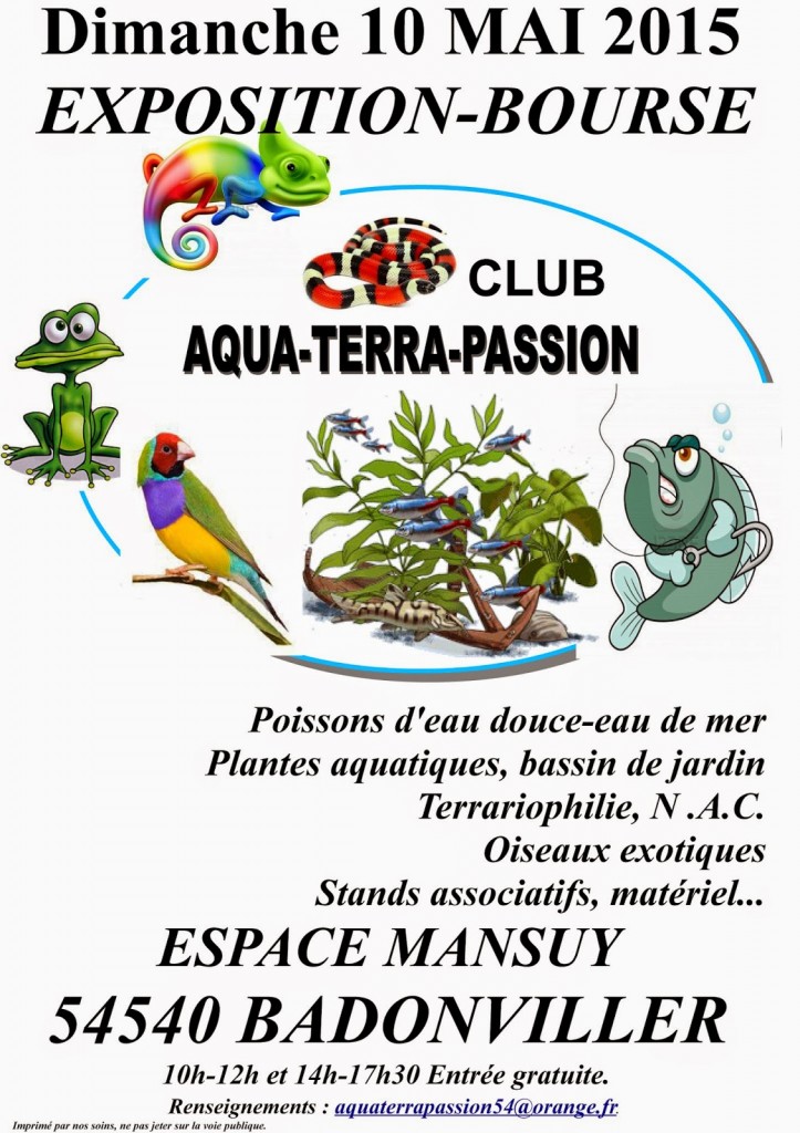 Exposition-Bourse aux poissons, reptiles et oiseaux à Badonviller (54), le dimanche 10 mai 2015