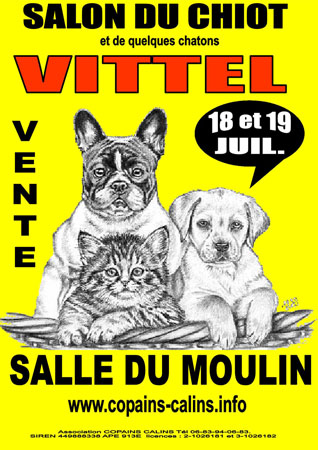 Animaliades, 1 er Salon du chiot à Vittel (88), du samedi 18 au dimanche 19 juillet 2015