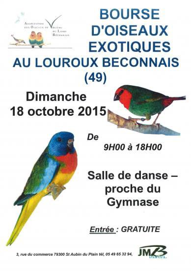 Bourse d'oiseaux exotiques au Louroux Beconnais (49), le dimanche 18 octobre 2015