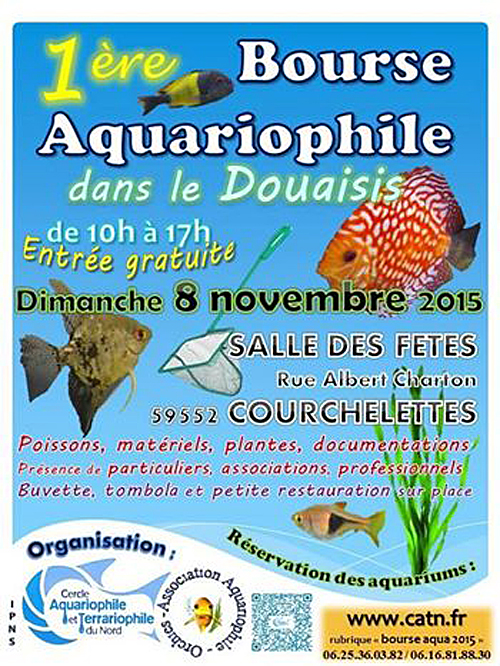 1 ère Bourse aquariophile à Courchelettes (59), le dimanche 08 novembre 2015