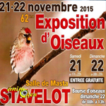 62 ème Exposition d'oiseaux à Stavelot (Belgique), du samedi 21 au dimanche 22 novembre 2015