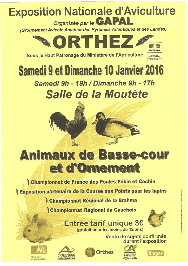 Exposition Nationale d’Aviculture à Orthez (64), du samedi 09 au dimanche 10 janvier 2016