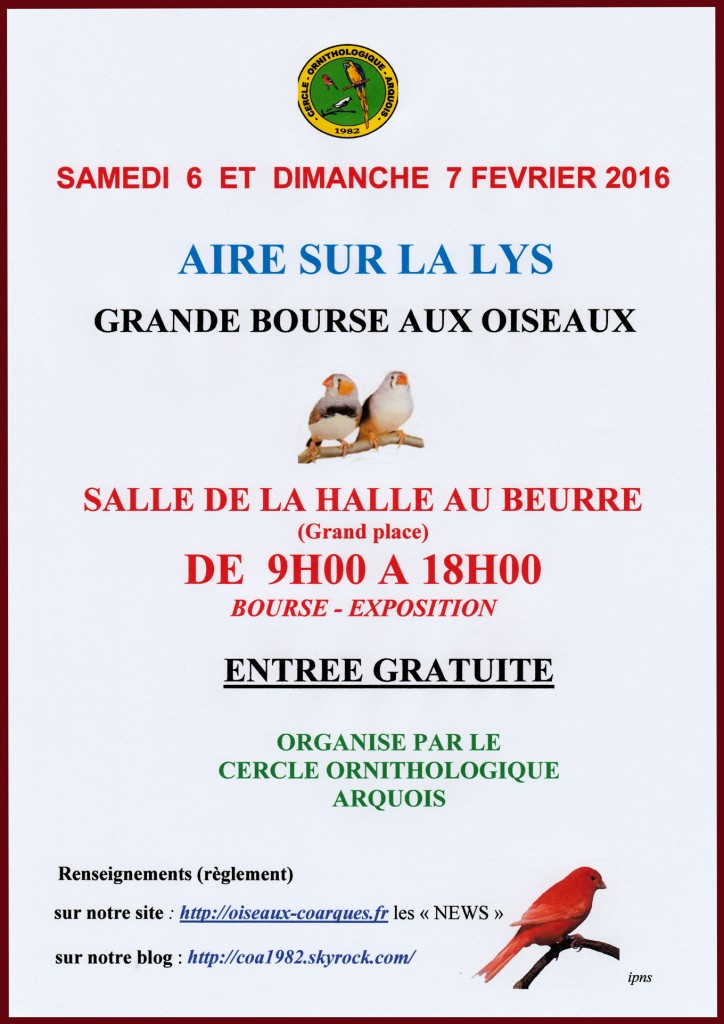 Grande bourse aux oiseaux et brocante au matériel d’élevage à Aire sur la Lys (62), du samedi 06 au dimanche 07 février 2016