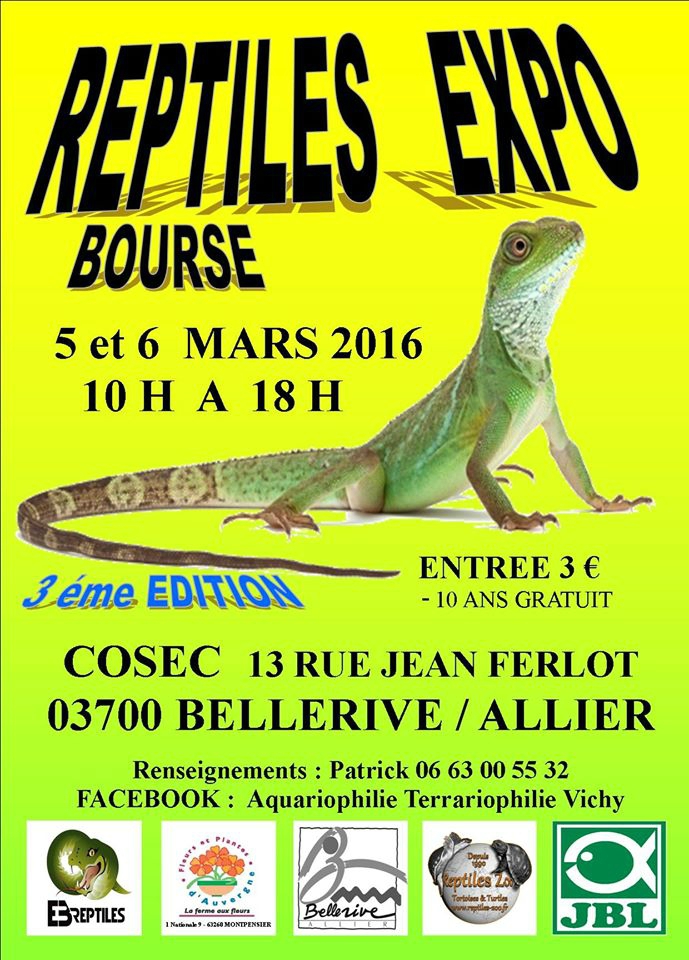 3 ème Reptiles expo-bourse à Bellerive (03), du samedi 05 au dimanche 06 mars 2016