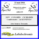 Congrès Cichlidés et Bourse Terrario à Arlon (Belgique), le dimanche 20 mai 2016