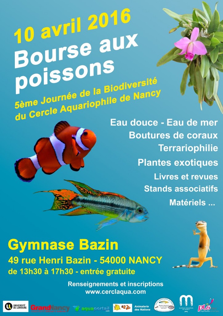 Bourse aux poissons, terrariophilie et plantes à Nancy (54), le dimanche 10 avril 2016