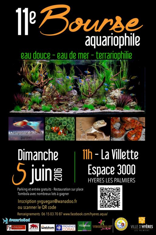 11 ème Bourse aquariophile à Hyères les Palmiers (83), le dimanche 05 juin 2016