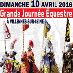 Grande journée équestre à Villennes sur Seine (), le dimanche 10 avril 2016