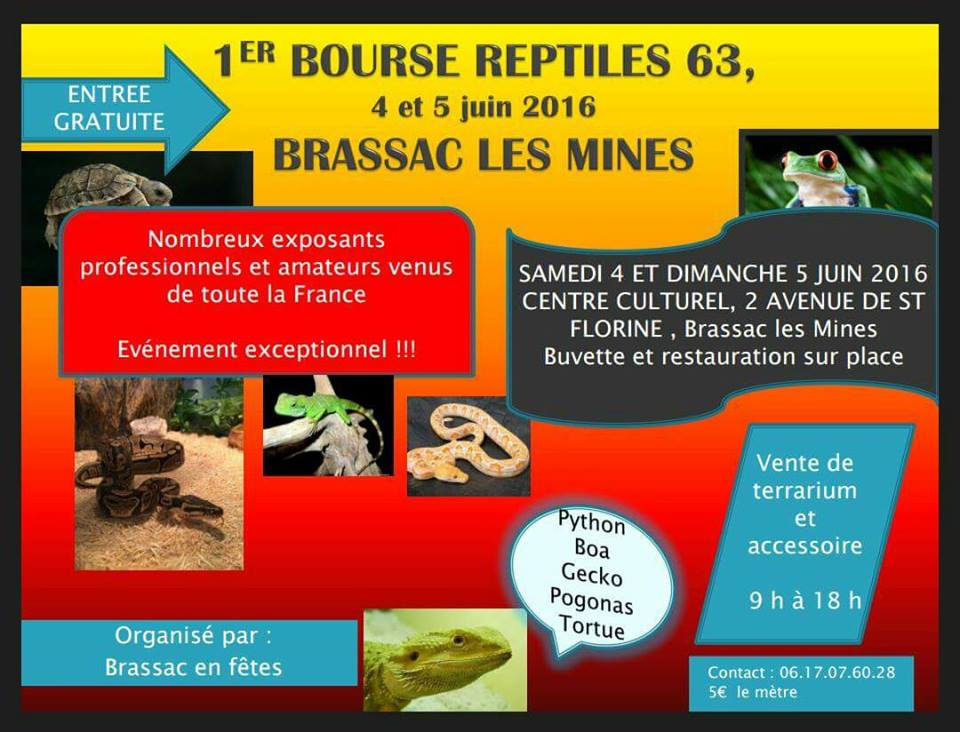 1 ère Bourse Reptiles 63 à Brassac les Mines (63), du samedi 04 au dimanche 05 juin 2016