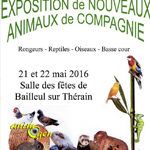 Exposition de Nouveaux Animaux de Compagnie à Bailleul sur Thérain (69), du samedi 21 au dimanche 22 mai 2016