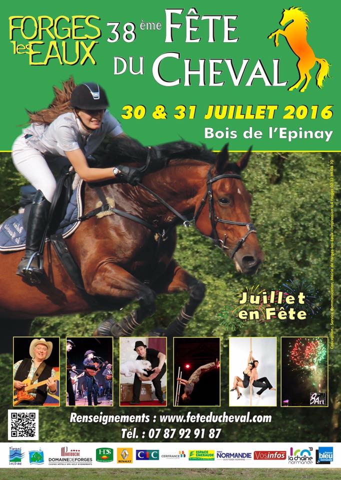 38 ème Fête du Cheval à Forges les Eaux (76), du samedi 30 au dimanche 31 juillet 2016
