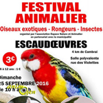 Festival animalier à Escaudoeuvres (59), le dimanche 25 septembre 2016