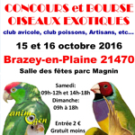 Concours et Bourse aux oiseaux à Brazey en Plaine (21), du samedi 15 au dimanche 16 octobre 2016