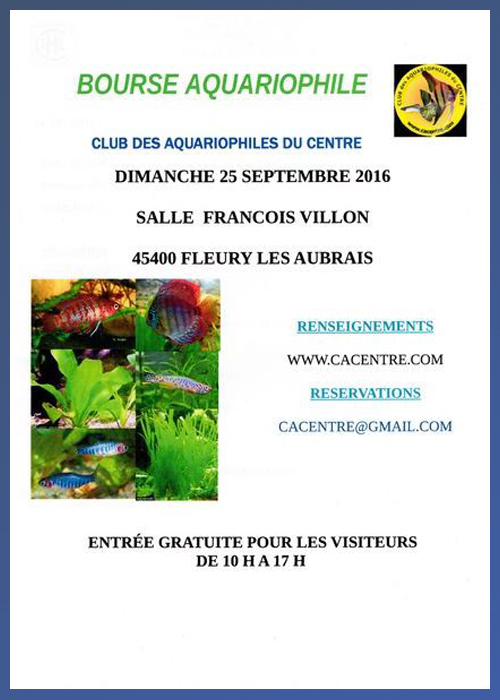 Bourse aquariophile à Fleury les Aubrais (45), le dimanche 25 septembre 2016