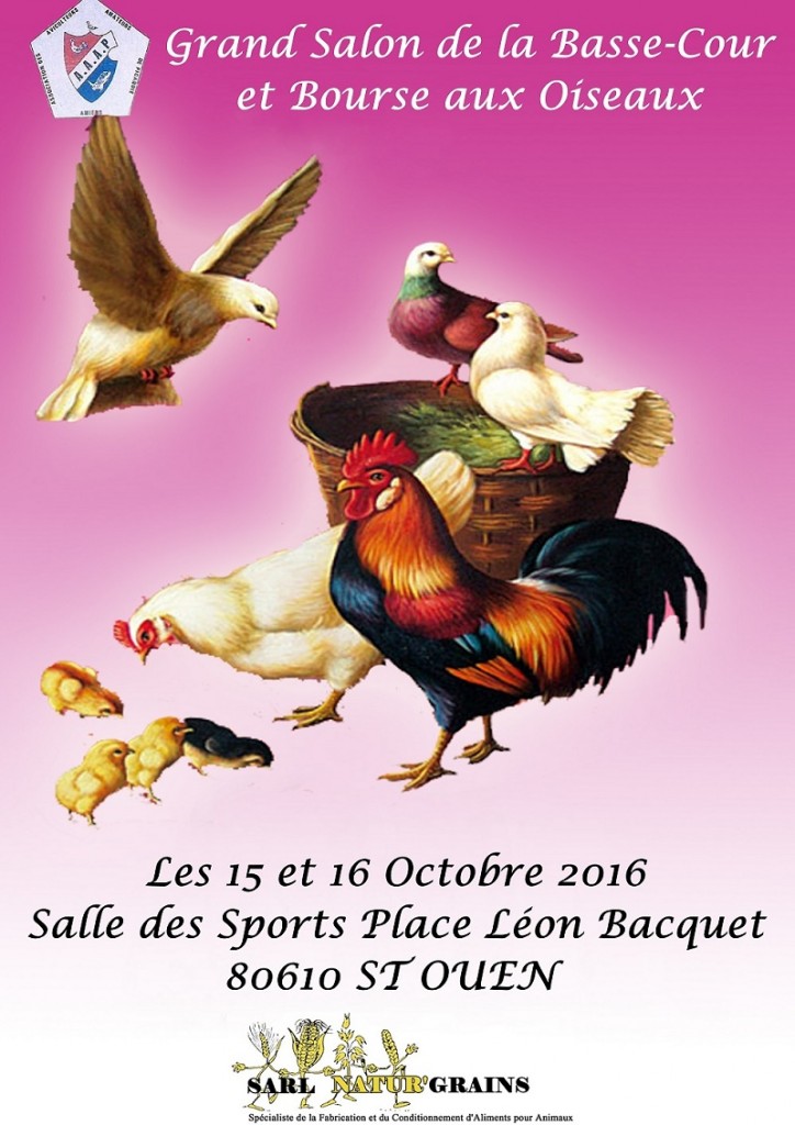 Grand Salon de la Basse-Cour et Bourse aux oiseaux à Saint Ouen (93), du samedi 15 au dimanche 16 octobre 2016