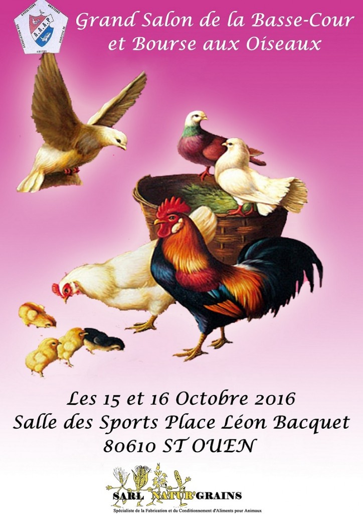 Grand Salon de la Basse-Cour et Bourse aux oiseaux à Saint Ouen (93), du samedi 15 au dimanche 16 octobre 2016