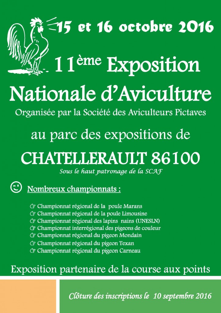 11 ème Exposition Nationale d’Aviculture à Châtellerault (86), du samedi 15 au dimanche 16 octobre 2016