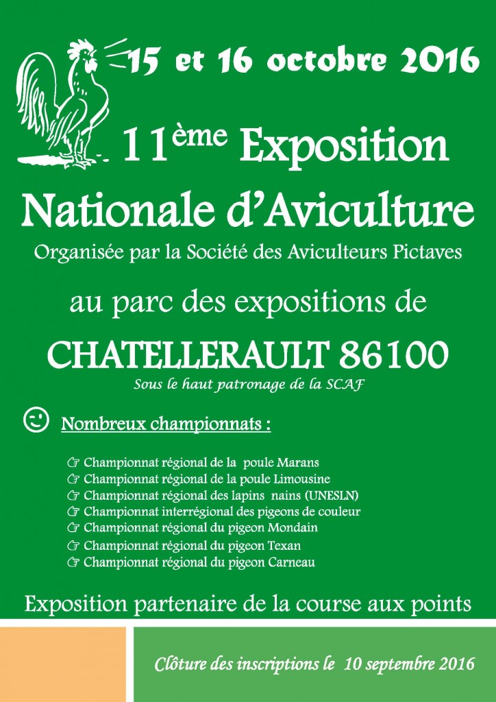 11 ème Exposition Nationale d’Aviculture à Châtellerault (86), du samedi 15 au dimanche 16 octobre 2016