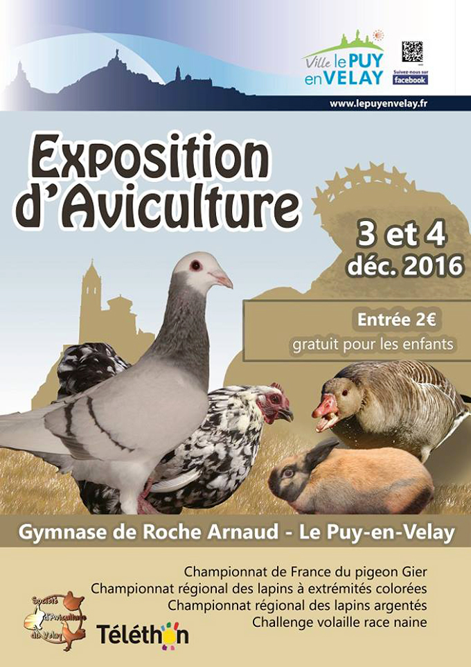 Exposition d'Aviculture au Puy en Velay (43), du samedi 03 au dimanche 04 décembre 2016